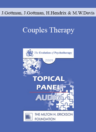 [Audio] EP09 Topical Panel 06 - Couples Therapy - John Gottman