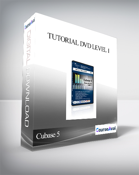 Cubase 5 - Tutorial DVD Level 1