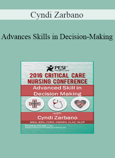 Cyndi Zarbano - Advances Skills in Decision-Making