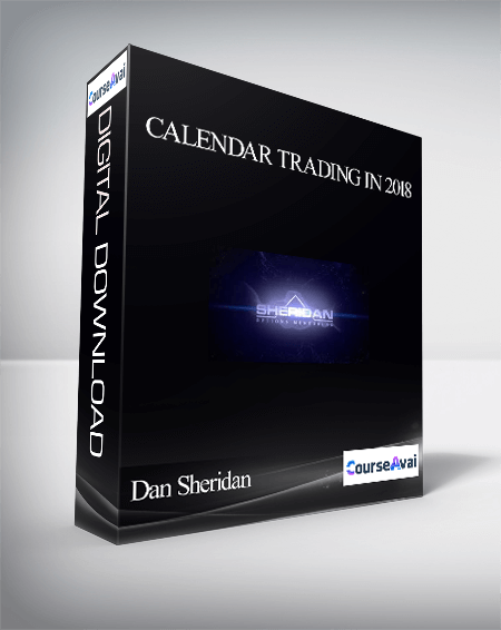 Dan Sheridan - Calendar Trading in 2018