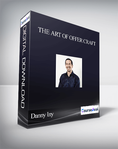 Danny Iny – The Art of Offer Craft