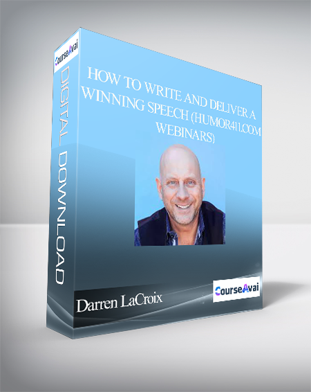 Darren LaCroix - How To Write And Deliver A Winning Speech (Humor411.com Webinars)
