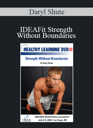 Daryl Shute - IDEAFit Strength Without Boundaries