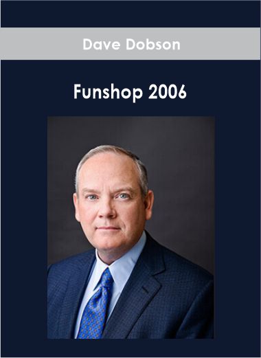 Dave Dobson – Funshop 2006