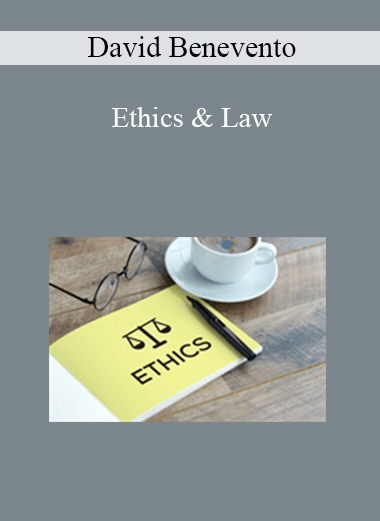 David Benevento - Ethics & Law