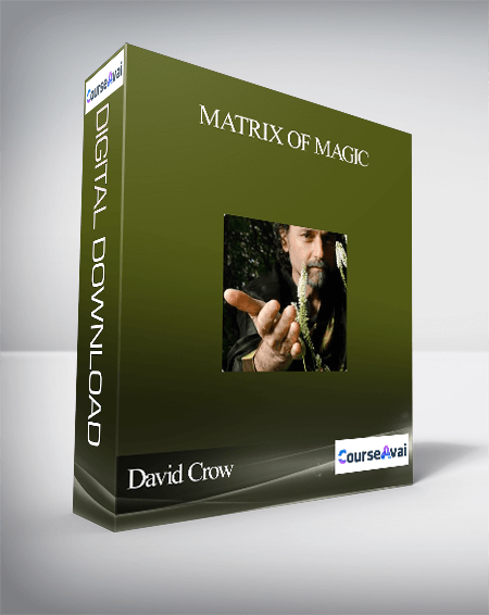 David Crow - Matrix of Magic