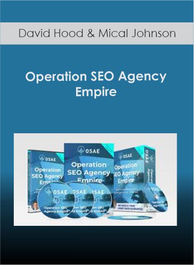 David Hood and Mical Johnson - Operation SEO Agency Empire