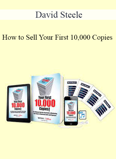 David Steele - How to Sell Your First 10
