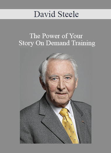 David Steele - The Power of Your Story On Demand Training
