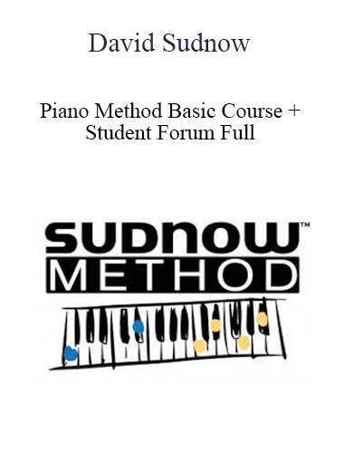 David Sudnow - Piano Method Basic Course + Student Forum Full