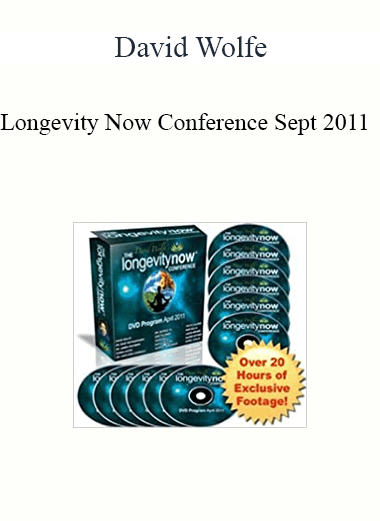 David Wolfe - Longevity Now Conference Sept 2011