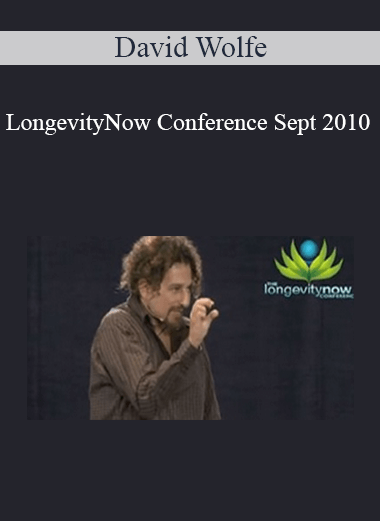 David Wolfe - LongevityNow Conference Sept 2010