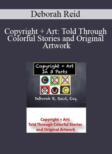 Deborah Reid - Copyright + Art: Told Through Colorful Stories and Original Artwork