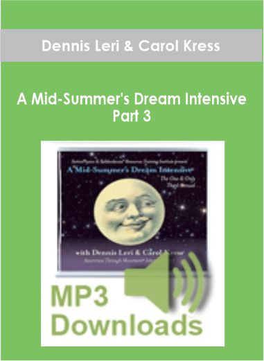 Dennis Leri & Carol Kress - A Mid-Summer's Dream Intensive Part 3