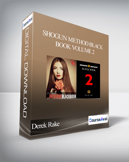 Derek Rake - Shogun Method Black Book Volume 2