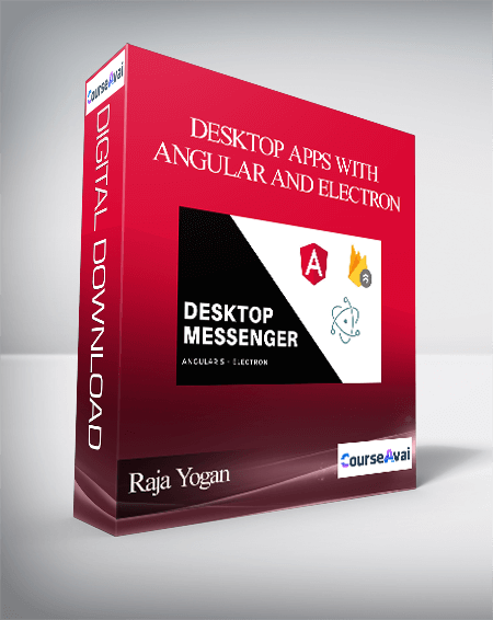 Raja Yogan - Desktop apps with Angular and Electron