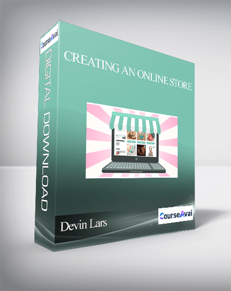 Devin Lars - Creating An Online Store