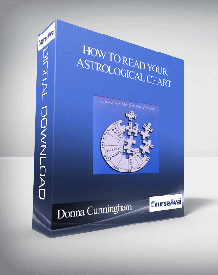 Donna Cunningham – How To Read Your Astrological Chart