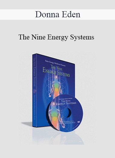 Donna Eden - The Nine Energy Systems