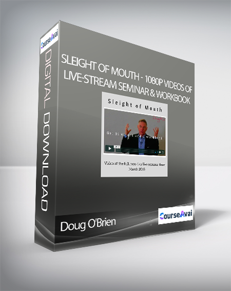 Doug O'Brien - Sleight of Mouth - 1080p Videos of Live-Stream Seminar & Workbook