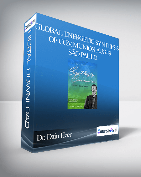 Dr. Dain Heer - Global Energetic Synthesis of Communion Aug-19 São Paulo