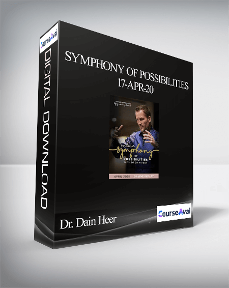 Dr. Dain Heer - Symphony of Possibilities 17-Apr-20