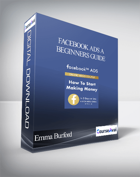 Emma Burford - Facebook Ads A Beginners Guide