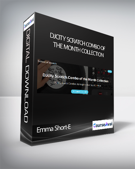 Emma Short-E - DJcity Scratch Combo of the Month Collection