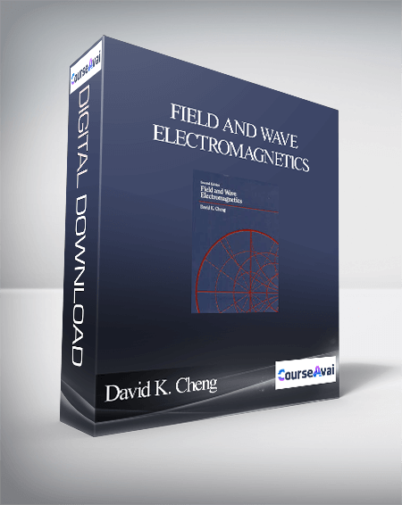 Field and Wave Electromagnetics - David K. Cheng