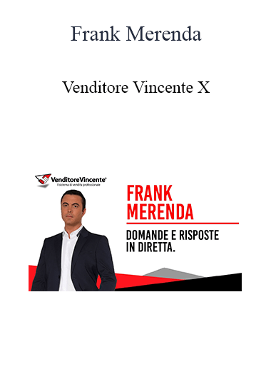 Frank Merenda - Venditore Vincente X