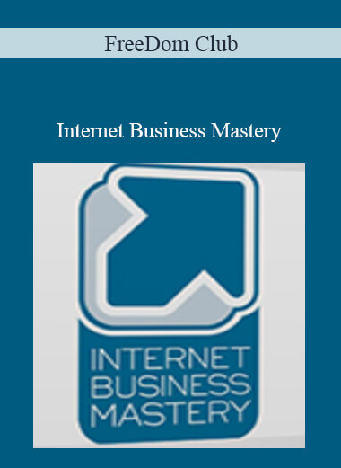 FreeDom Club - Internet Business Mastery