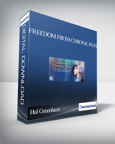Freedom from Chronic Pain With Hal Greenham & Dr. Howard Schubiner