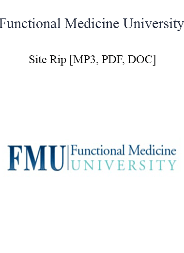 Functional Medicine University - Site Rip [MP3