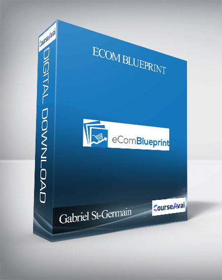 Gabriel St-Germain – eCom Blueprint