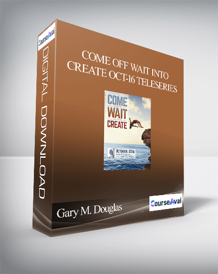 Gary M. Douglas - Come off Wait into Create Oct-16 Teleseries