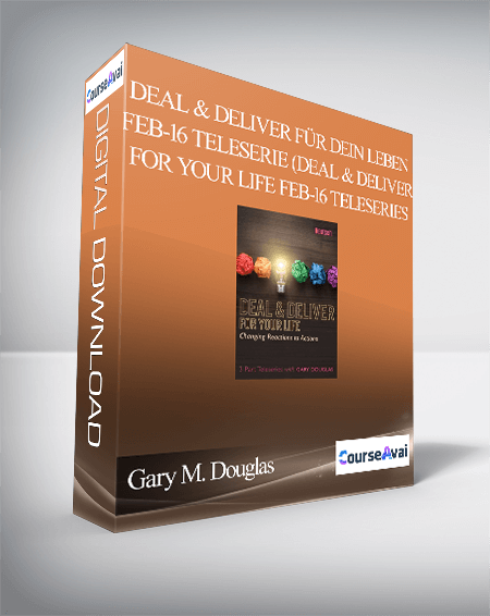 Gary M. Douglas - Deal & Deliver für Dein Leben Feb-16 Teleserie (Deal & Deliver for your Life Feb-16 Teleseries