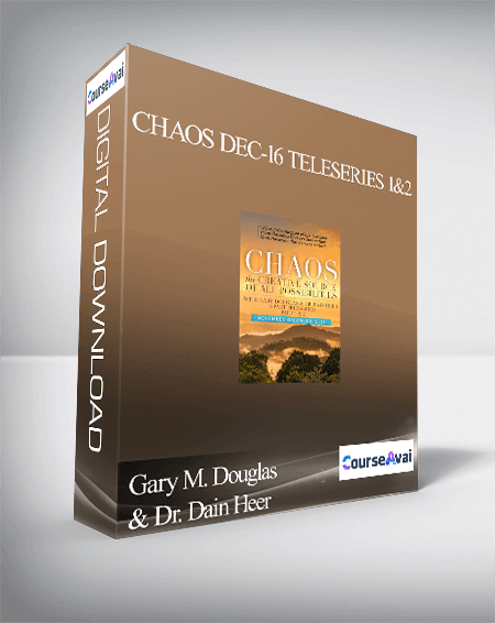 Gary M. Douglas & Dr. Dain Heer - Chaos Dec-16 Teleseries 1&2