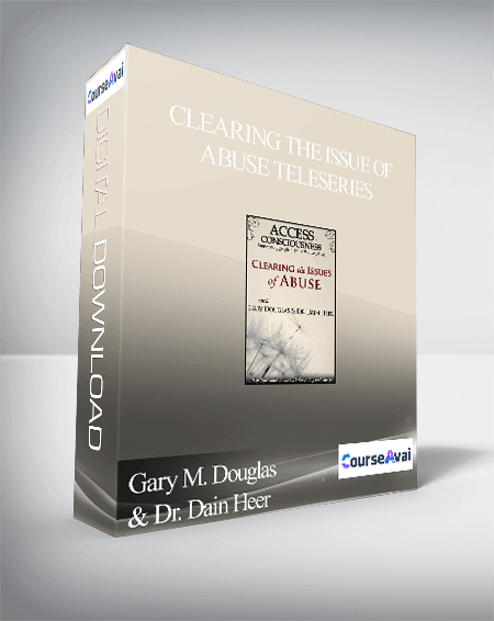 Gary M. Douglas & Dr. Dain Heer - Clearing the Issue of Abuse Teleseries