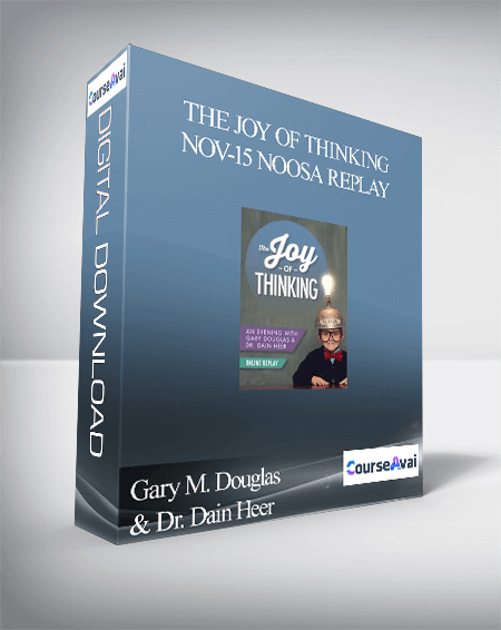 Gary M. Douglas & Dr. Dain Heer - The Joy of Thinking Nov-15 Noosa Replay