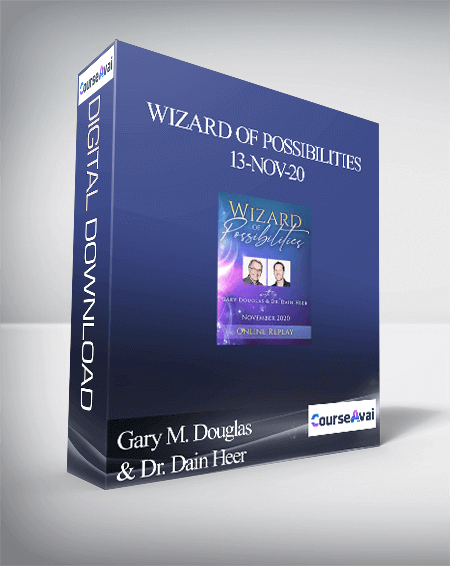 Gary M. Douglas & Dr. Dain Heer - Wizard of Possibilities 13-Nov-20