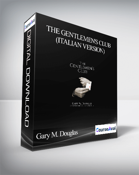 Gary M. Douglas - The Gentlemen's Club (Italian Version)