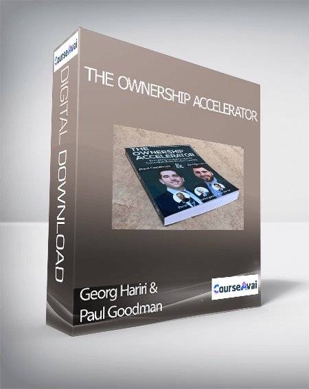 Georg Hariri & Paul Goodman - The Ownership Accelerator