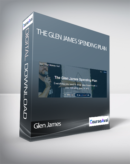 Glen James - The Glen James Spending Plan