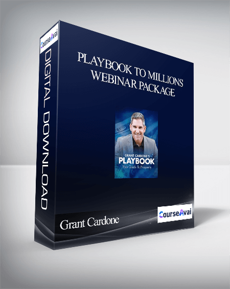 Grant Cardone - Playbook to Millions Webinar Package