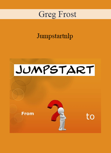 Greg Frost - Jumpstartnlp