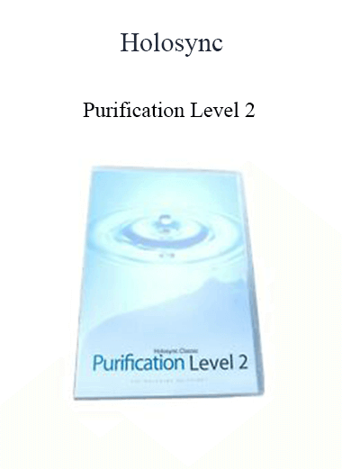 Holosync - Purification Level 2