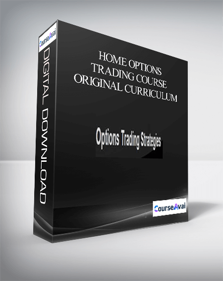 Home Options Trading Course – Original Curriculum