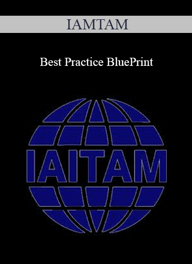 IAMTAM - Best Practice BluePrint