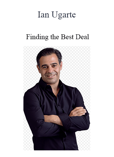 Ian Ugarte - Finding the Best Deal