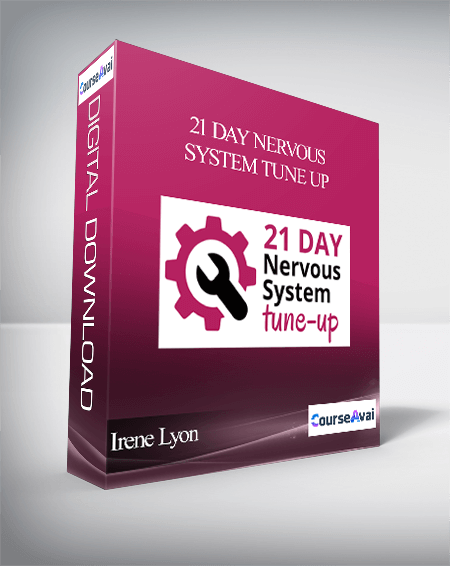 Irene Lyon - 21 Day Nervous System Tune Up